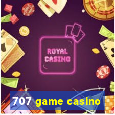 707 game casino